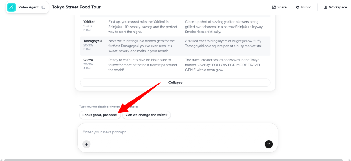 Proceedig with the plan HeyGen created for a video.