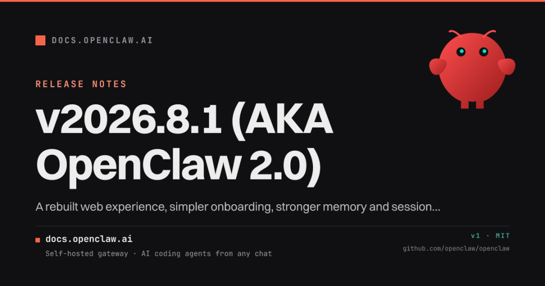 v2026.8.1 (AKA OpenClaw 2.0) - OpenClaw