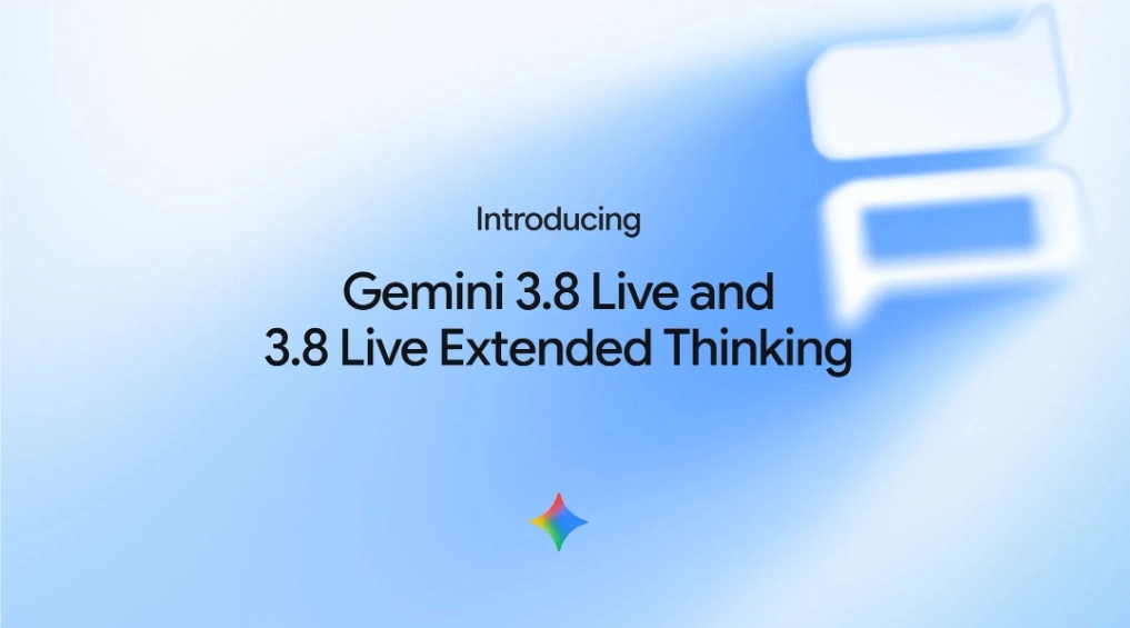 Google推出Gemini 3.8 Live